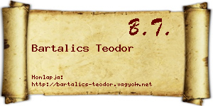 Bartalics Teodor névjegykártya